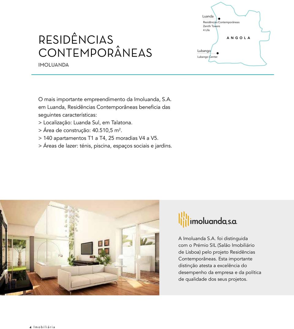 Imoluanda S.A. foi distinguida com o Prémio SIL (Salão Imobiliário de Lisboa) pelo projeto Residências Contemporâneas.