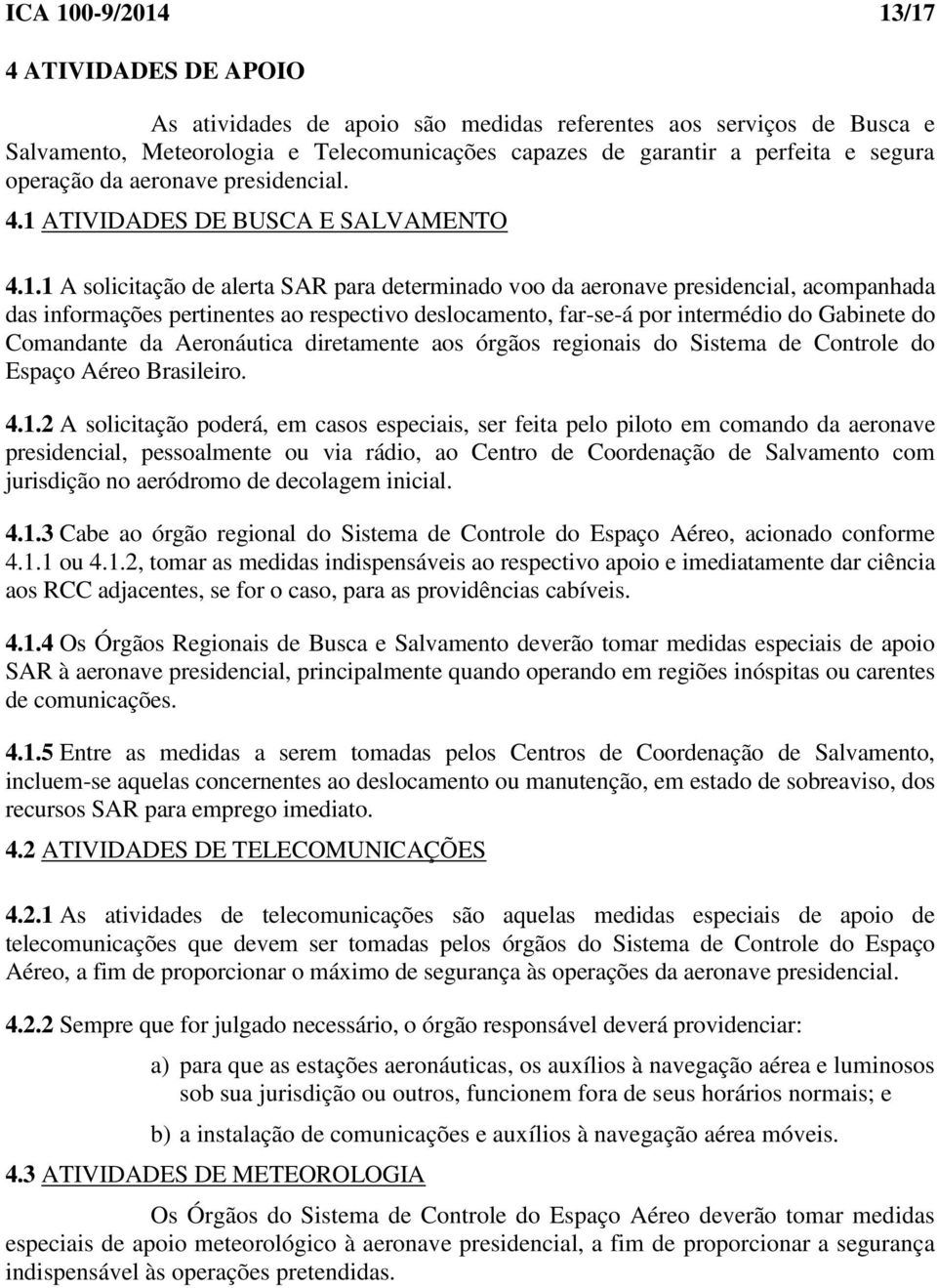 ATIVIDADES DE BUSCA E SALVAMENTO 4.1.