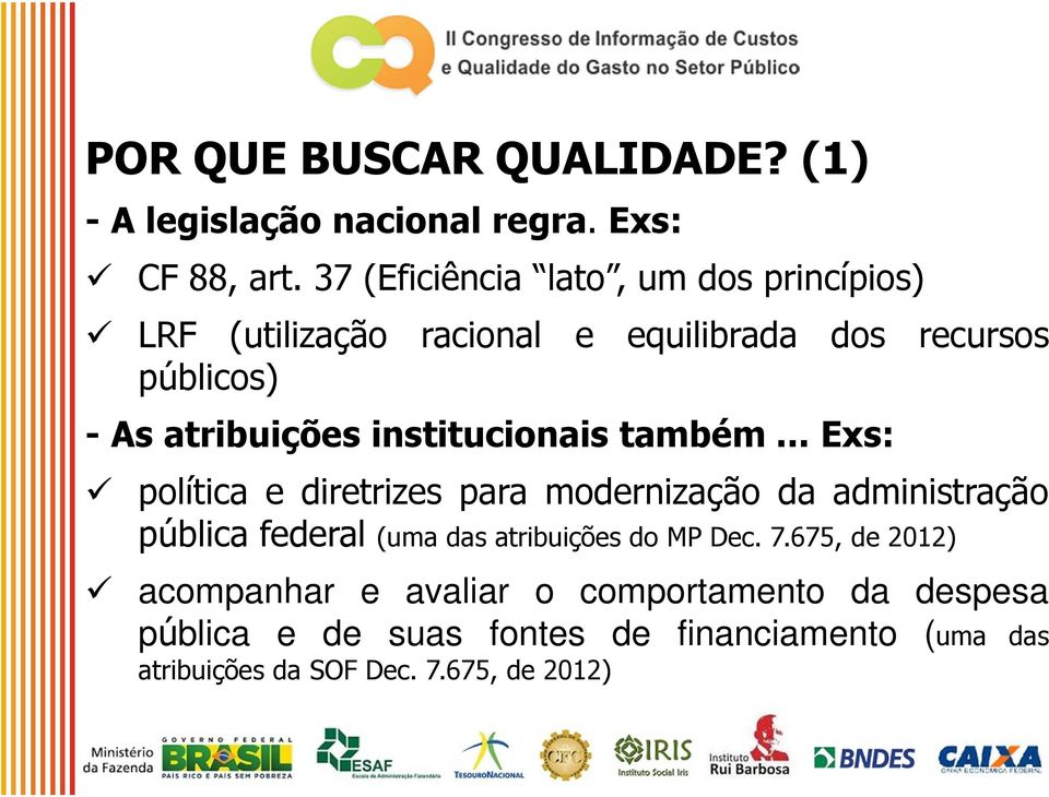 institucionais também.