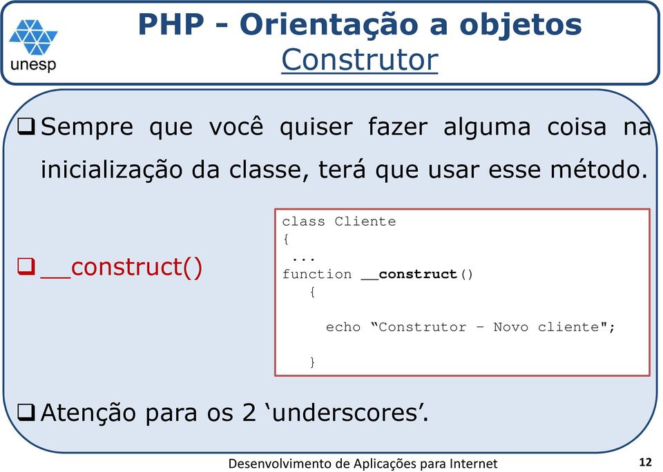 construct() class Cliente.