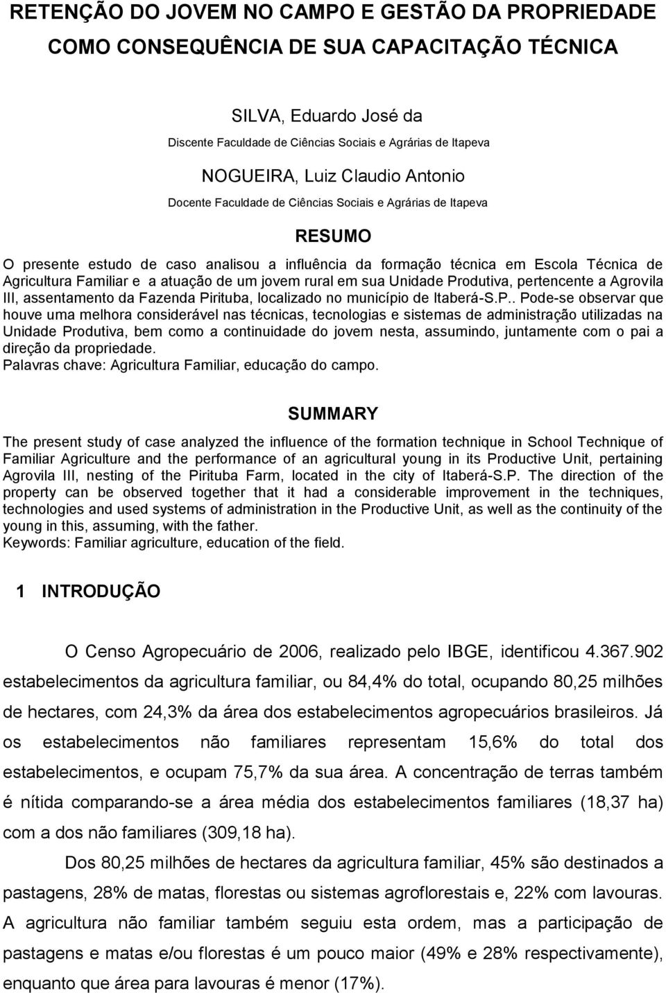 atuação de um jovem rural em sua Unidade Pr