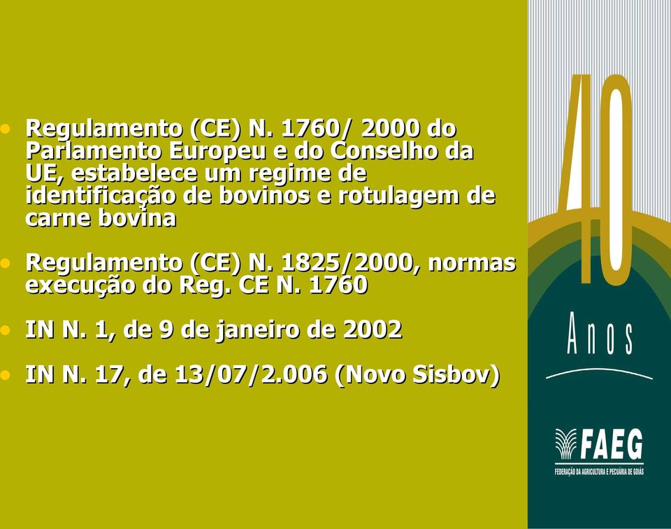 regime de identificação de bovinos e rotulagem de carne bovina 