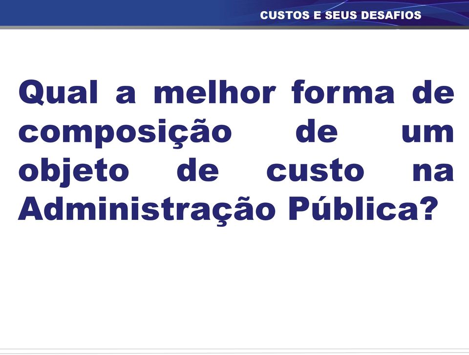 composição de um objeto