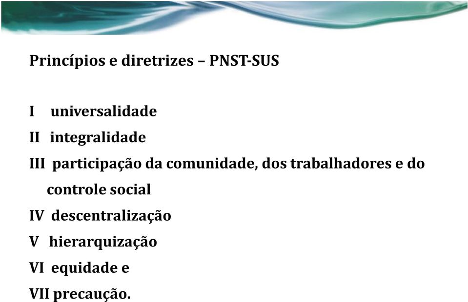 dos trabalhadores e do controlesocial IV