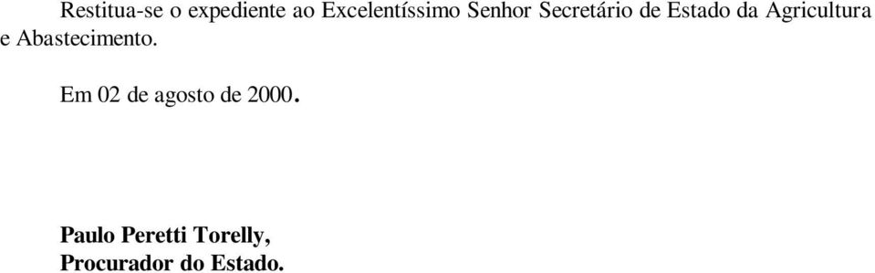 e Abastecimento. Em 02 de agosto de 2000.