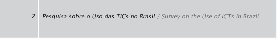 Brasil / Survey on