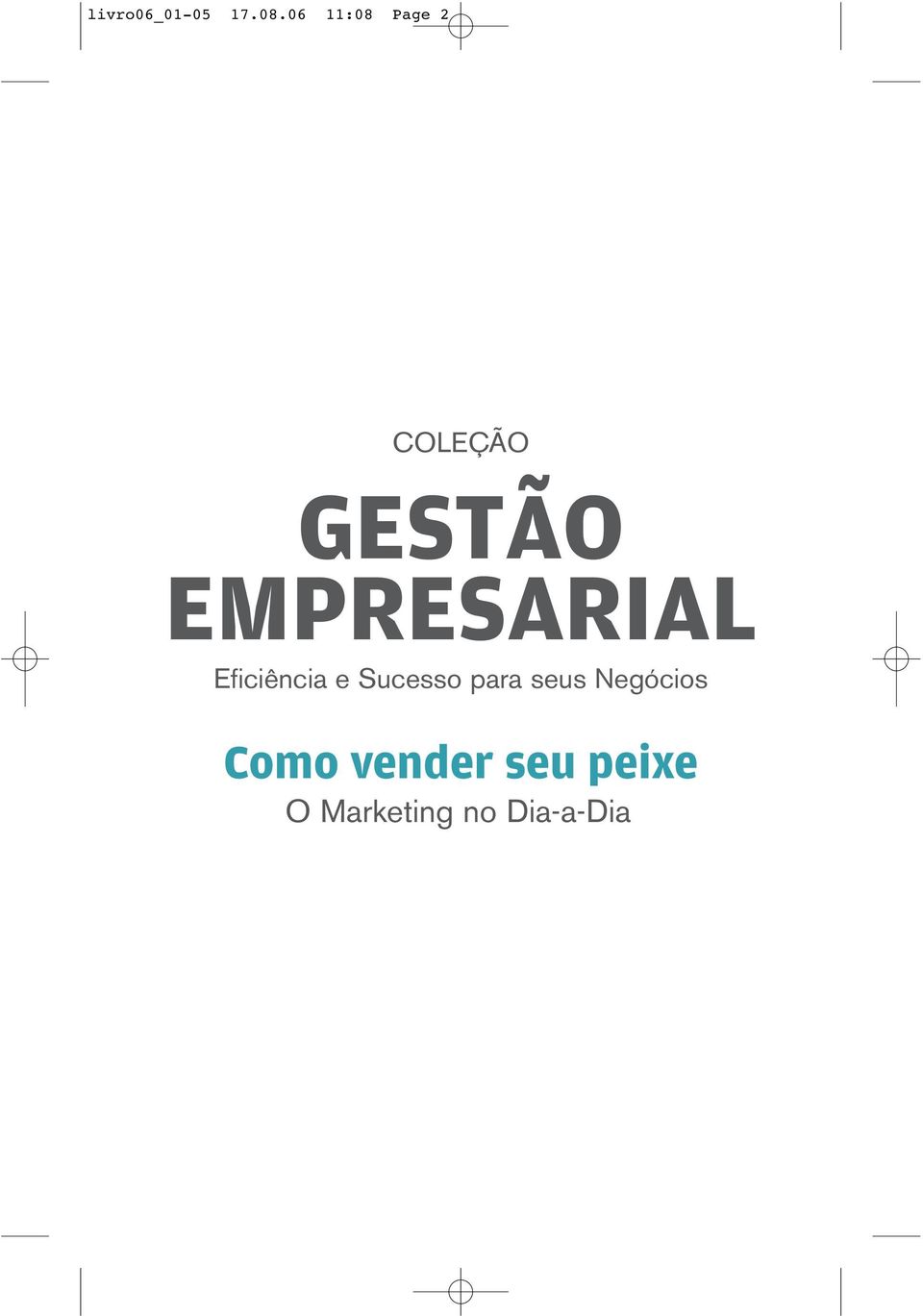 EMPRESARIAL Eficiência e Sucesso para