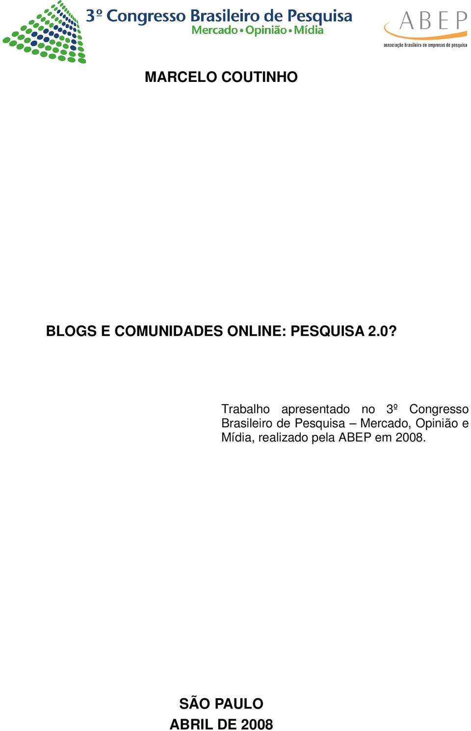 Trabalho apresentado no 3º Congresso Brasileiro