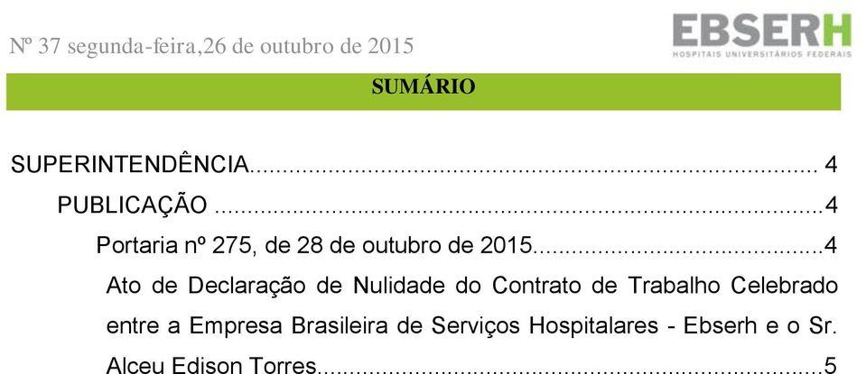 ..4 Ato de Declaração de Nulidade do Contrato de Trabalho Celebrado