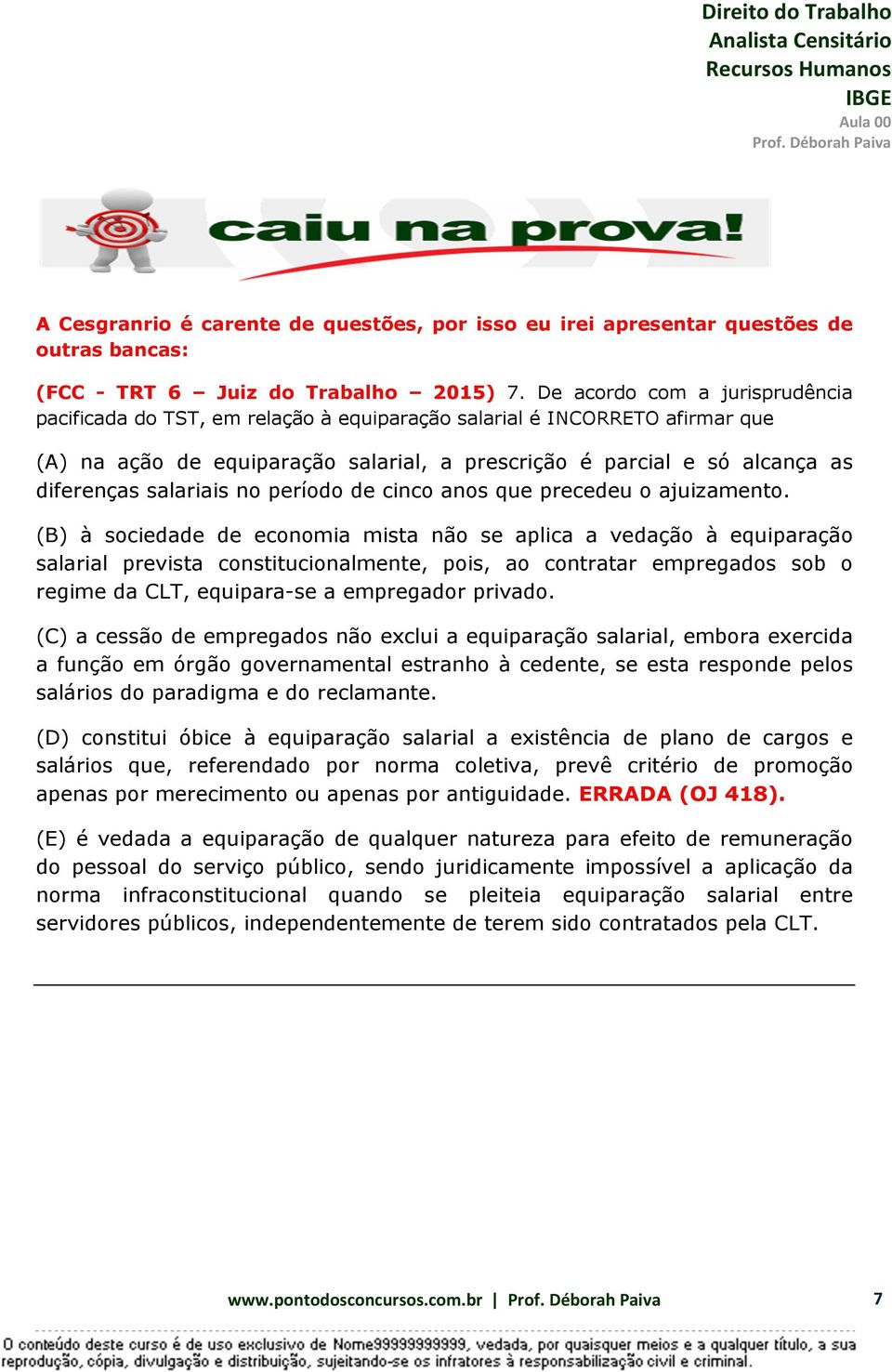 salariais no período de cinco anos que precedeu o ajuizamento.