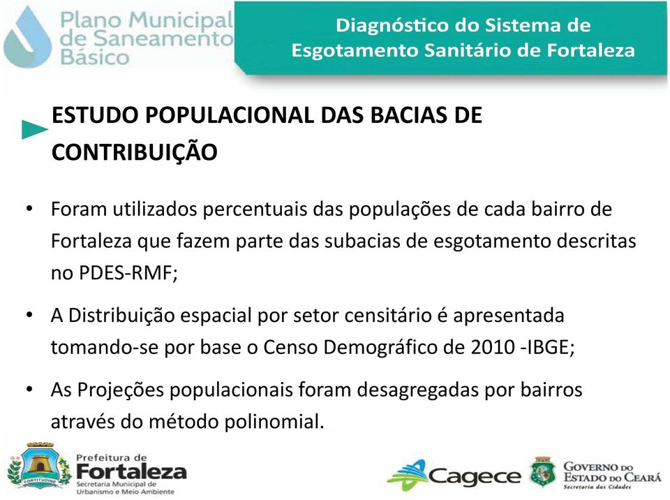 Distribuição espacial por setor censitário é apresentada tomando-se por base o Censo Demográfico