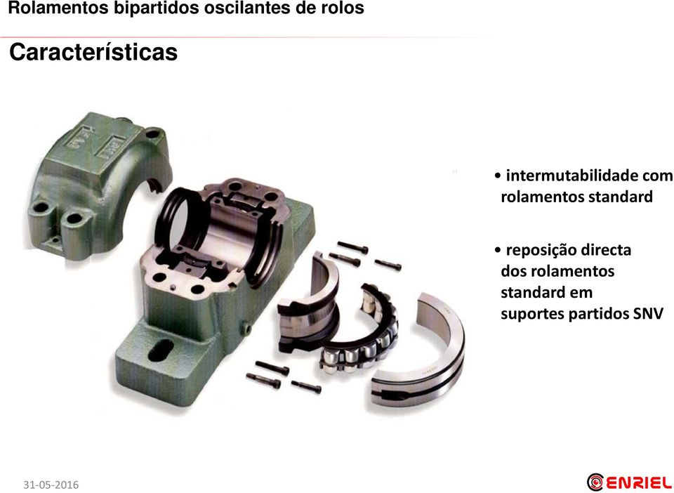 rolamentos standard reposição