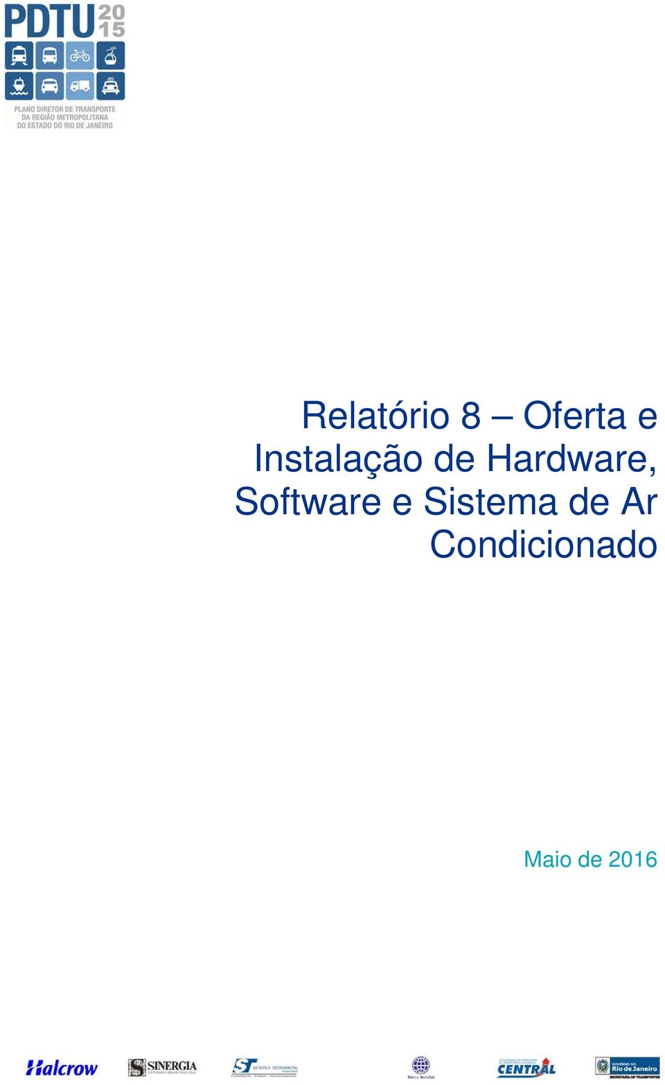 Hardware, Software e