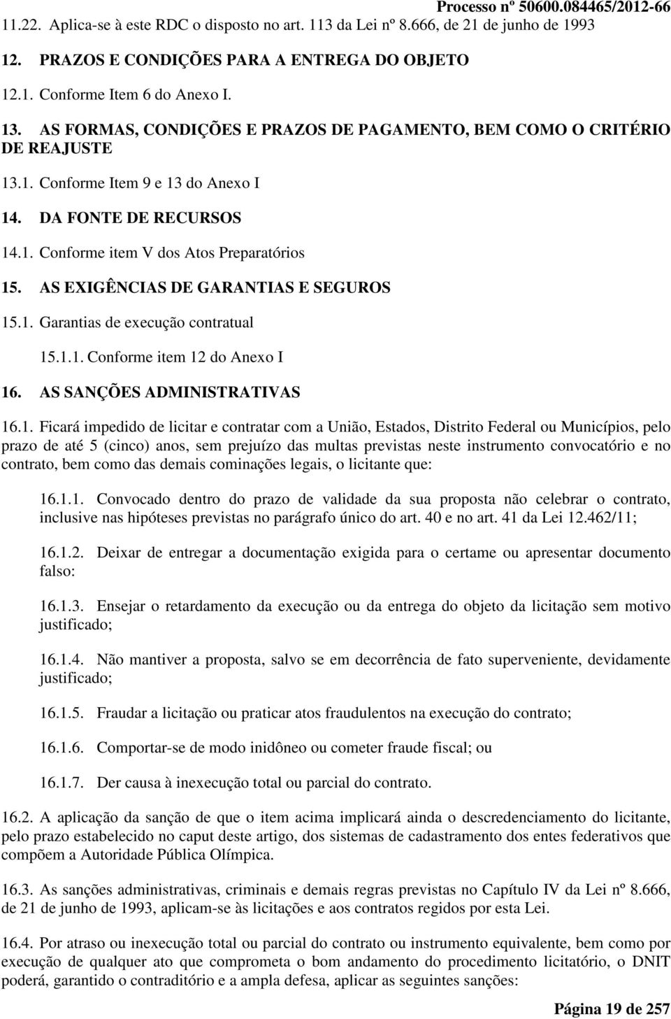 AS EXIGÊNCIAS DE GARANTIAS E SEGUROS 15