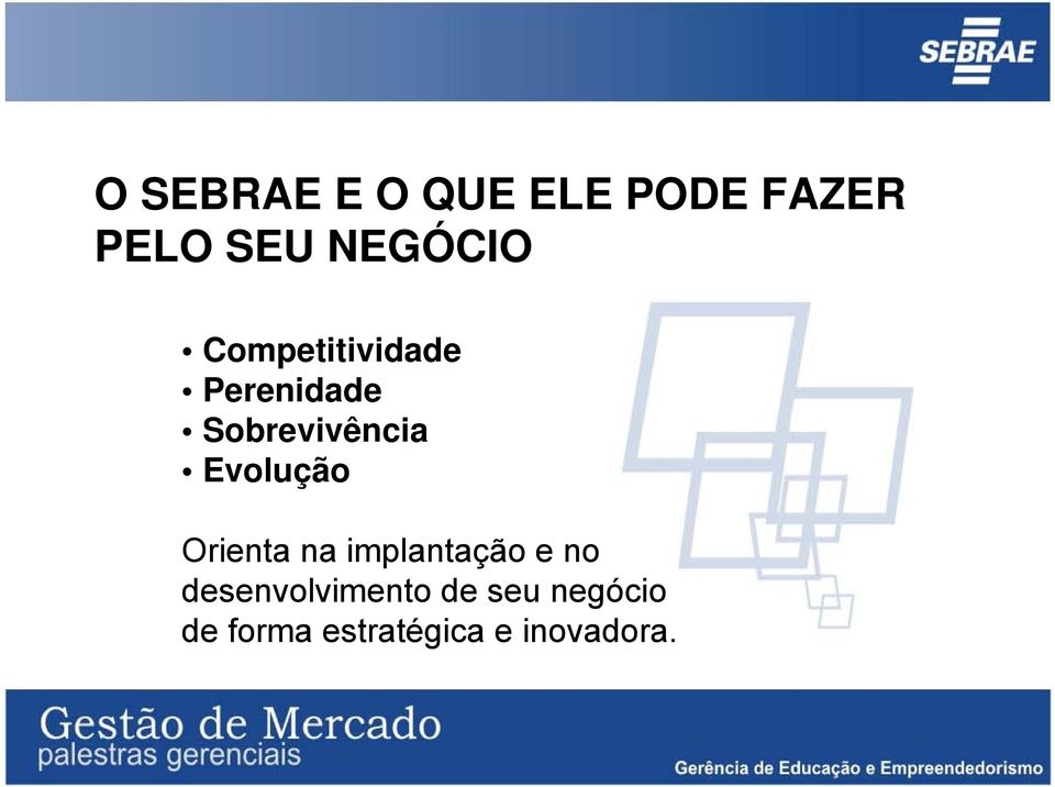 Sobrevivência Evolução Orienta na implantação e