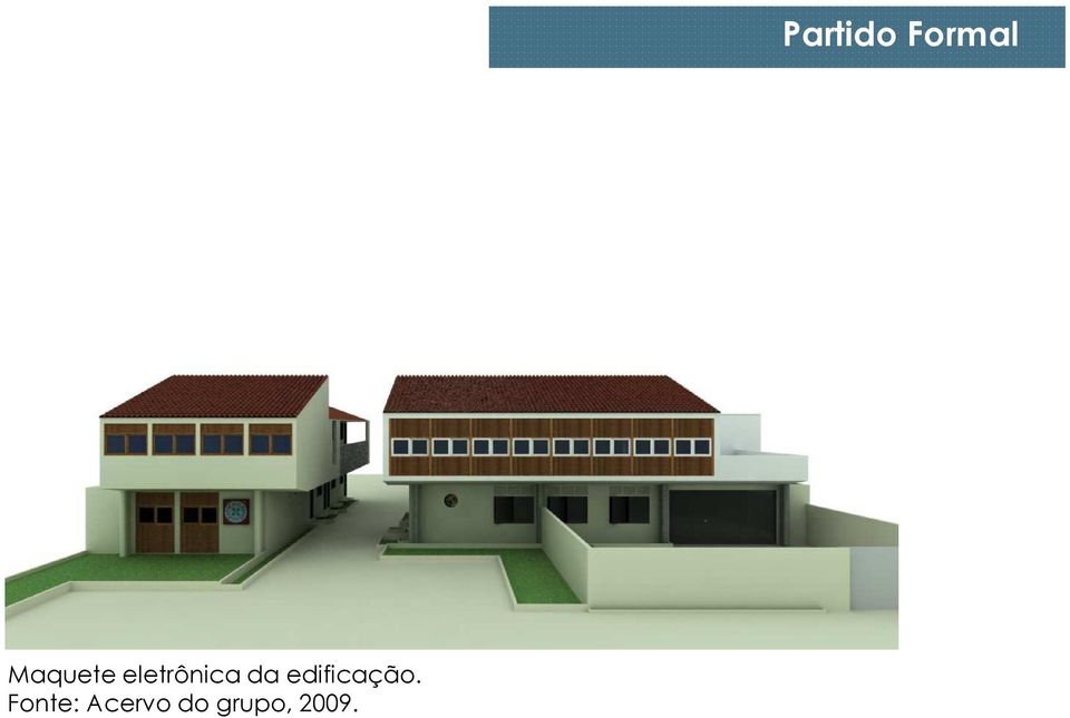 Fonte: Acervo do