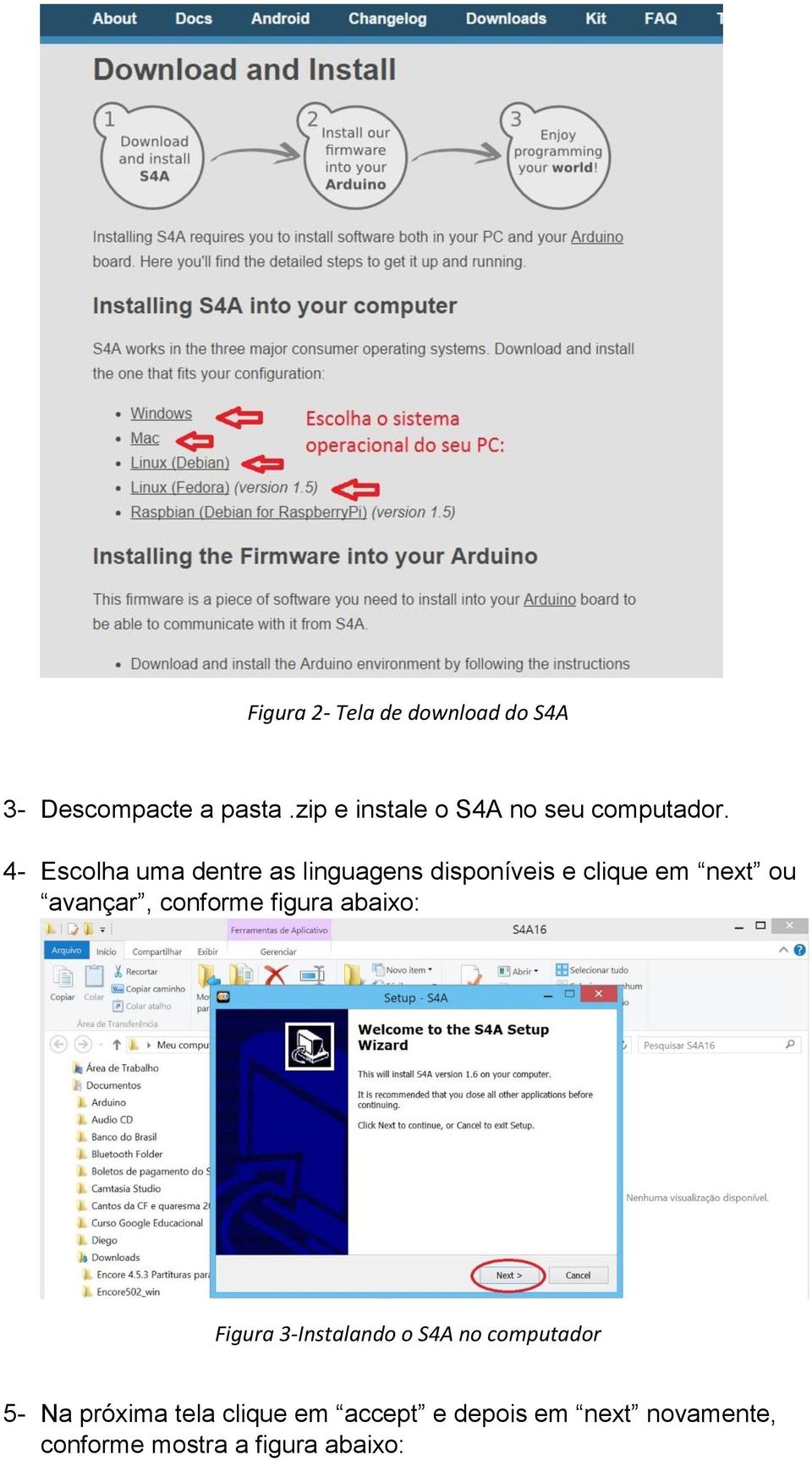 4- Escolha uma dentre as linguagens disponíveis e clique em next ou avançar,