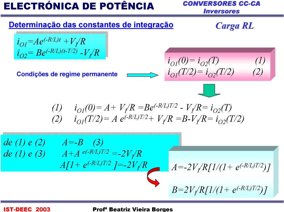 (-R/L)/ -V /R () () (/) A e (-R/L)/ V /R B-V /R (/) de de () () e () () A-B (3) (3) de de () () e (3) (3)