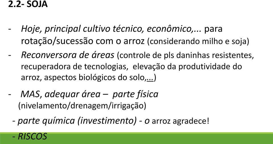 pls daninhas resistentes, recuperadora de tecnologias, elevação da produtividade do arroz, aspectos