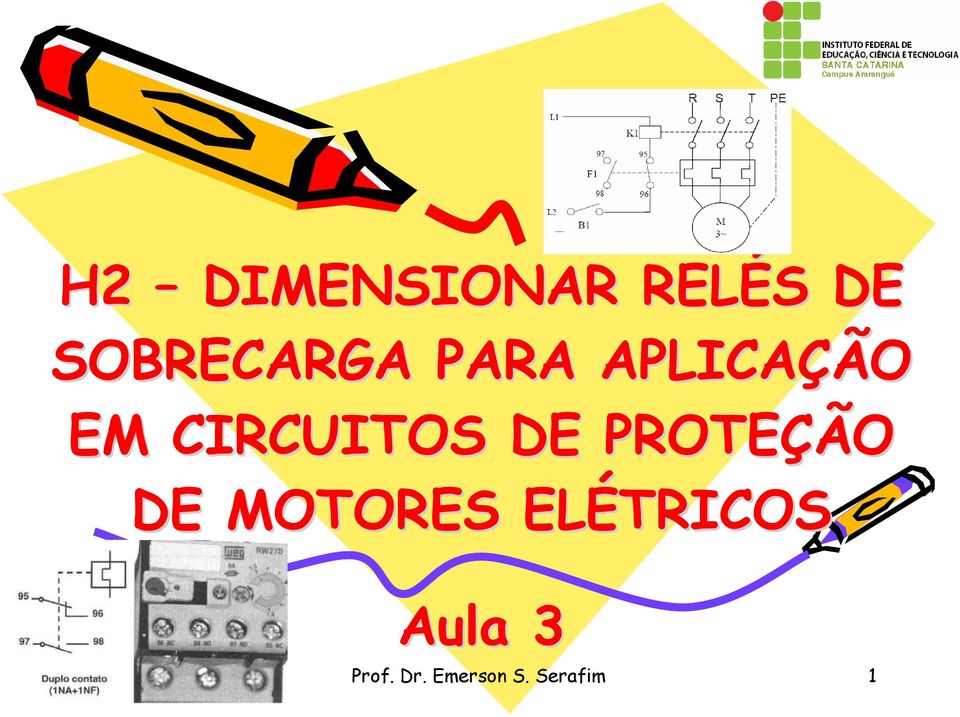 CIRCUITOS DE PROTEÇÃO DE MOTORES