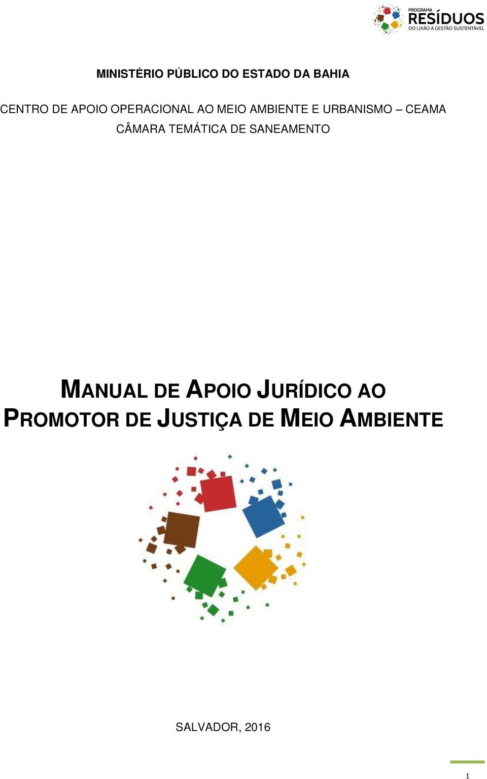 CÂMARA TEMÁTICA DE SANEAMENTO MANUAL DE APOIO