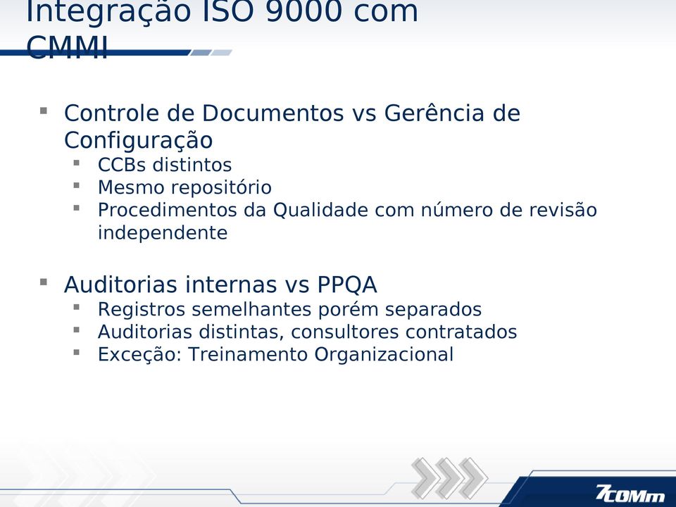 revisão independente Auditorias internas vs PPQA Registros semelhantes porém