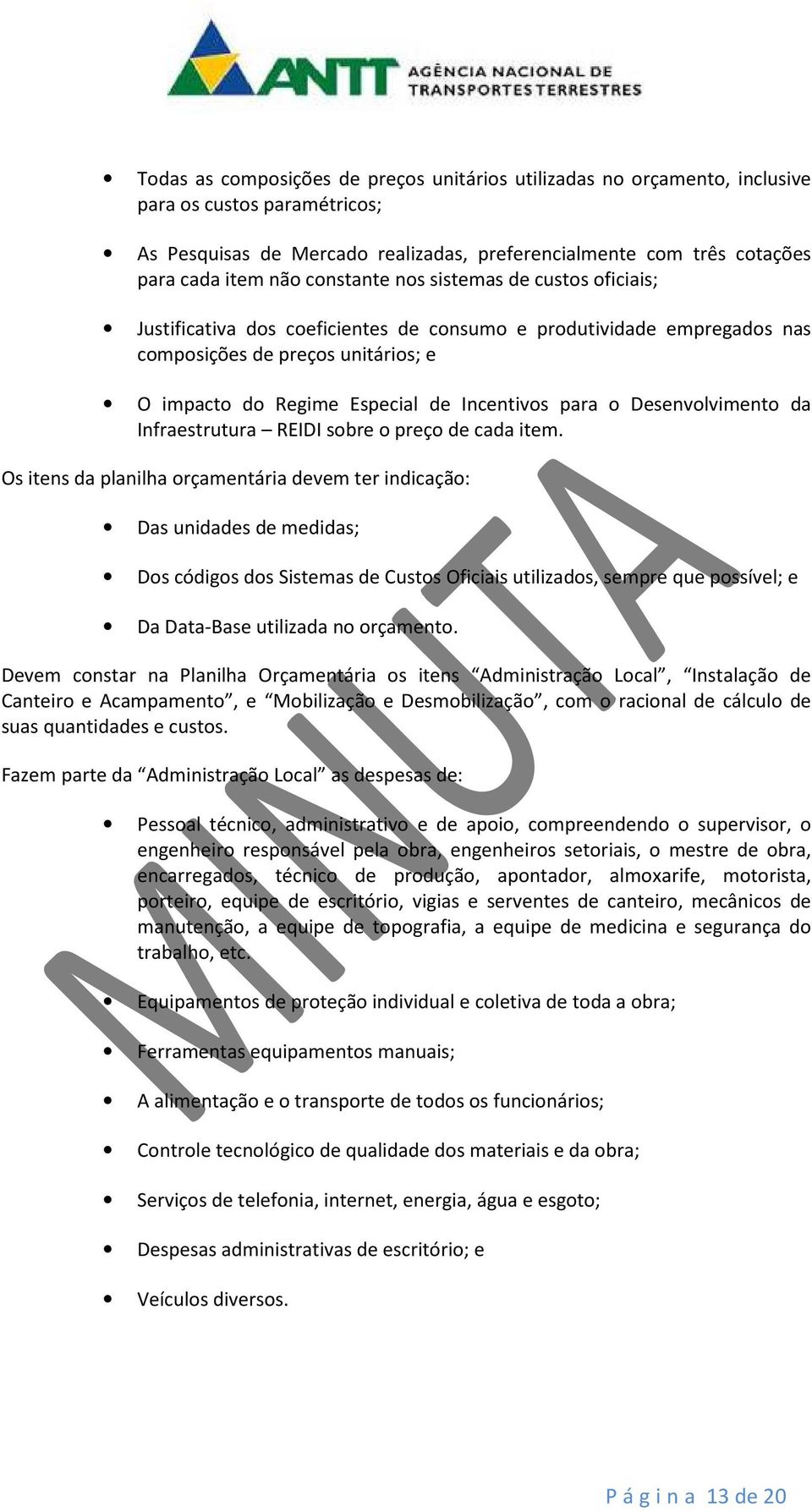 o Desenvolvimento da Infraestrutura REIDI sobre o preço de cada item.