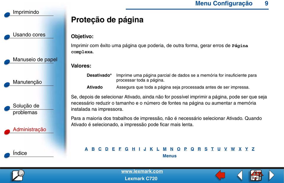 Assegura que toda a página seja processada antes de ser impressa.