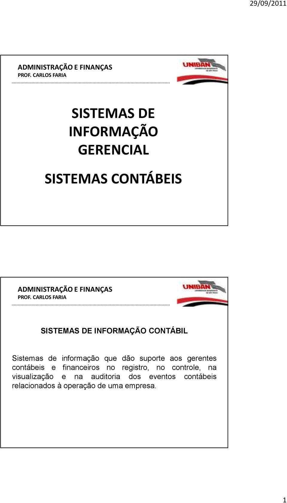 gerentes contábeis e financeiros no registro, no controle, na