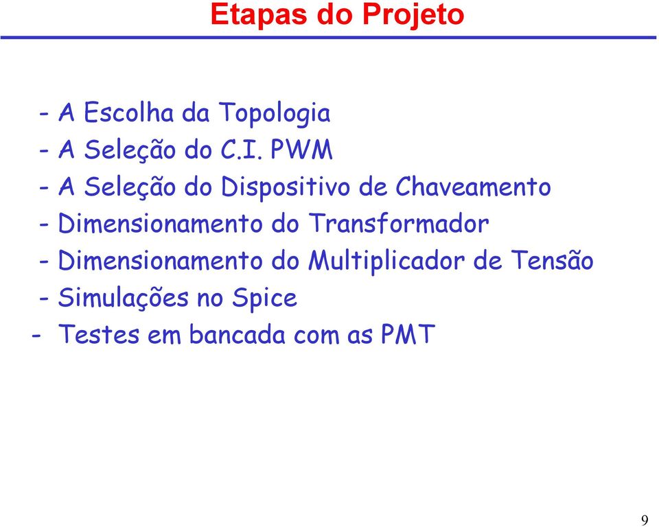 Dimensionamento do Transformador - Dimensionamento do