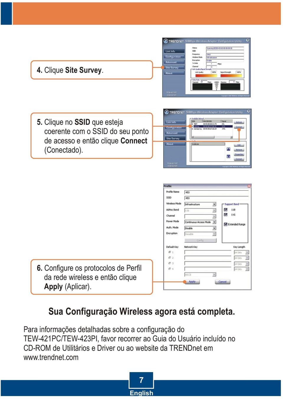 Configure os protocolos de Perfil da rede wireless e então clique Apply (Aplicar).