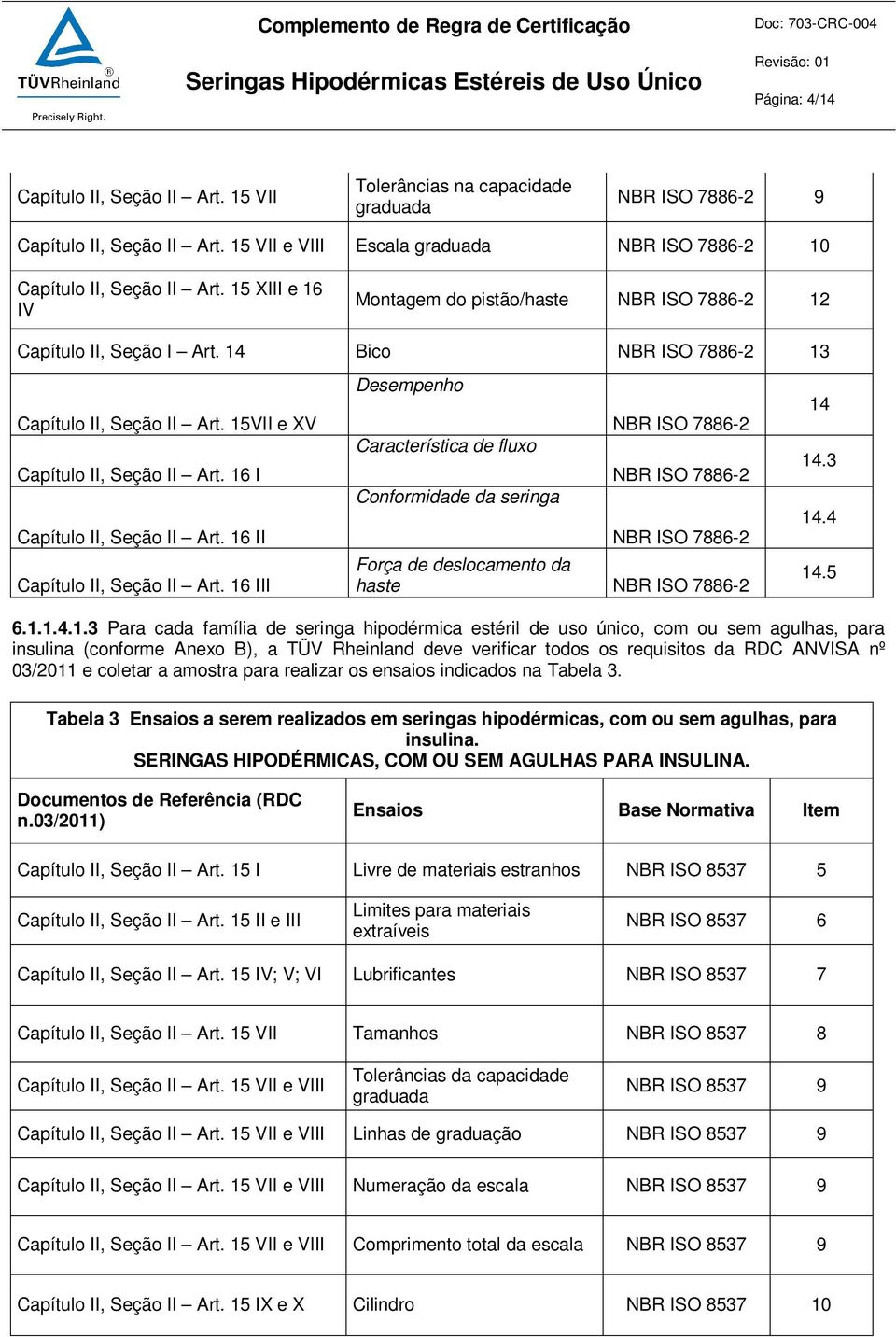 16 I Capítulo II, Seção II Art. 16 II Capítulo II, Seção II Art.