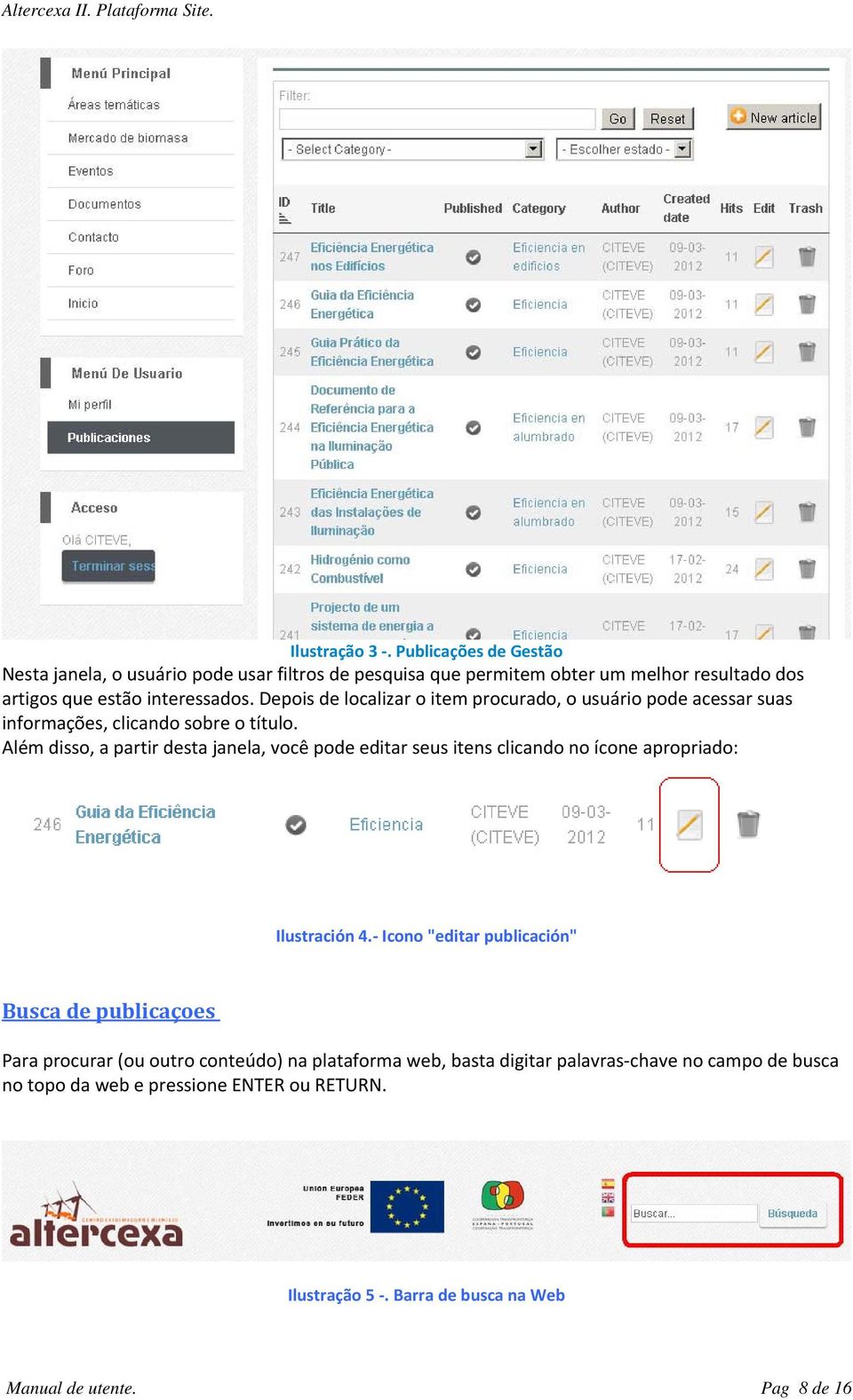 Depois de localizar o item procurado, o usuário pode acessar suas informações, clicando sobre o título.