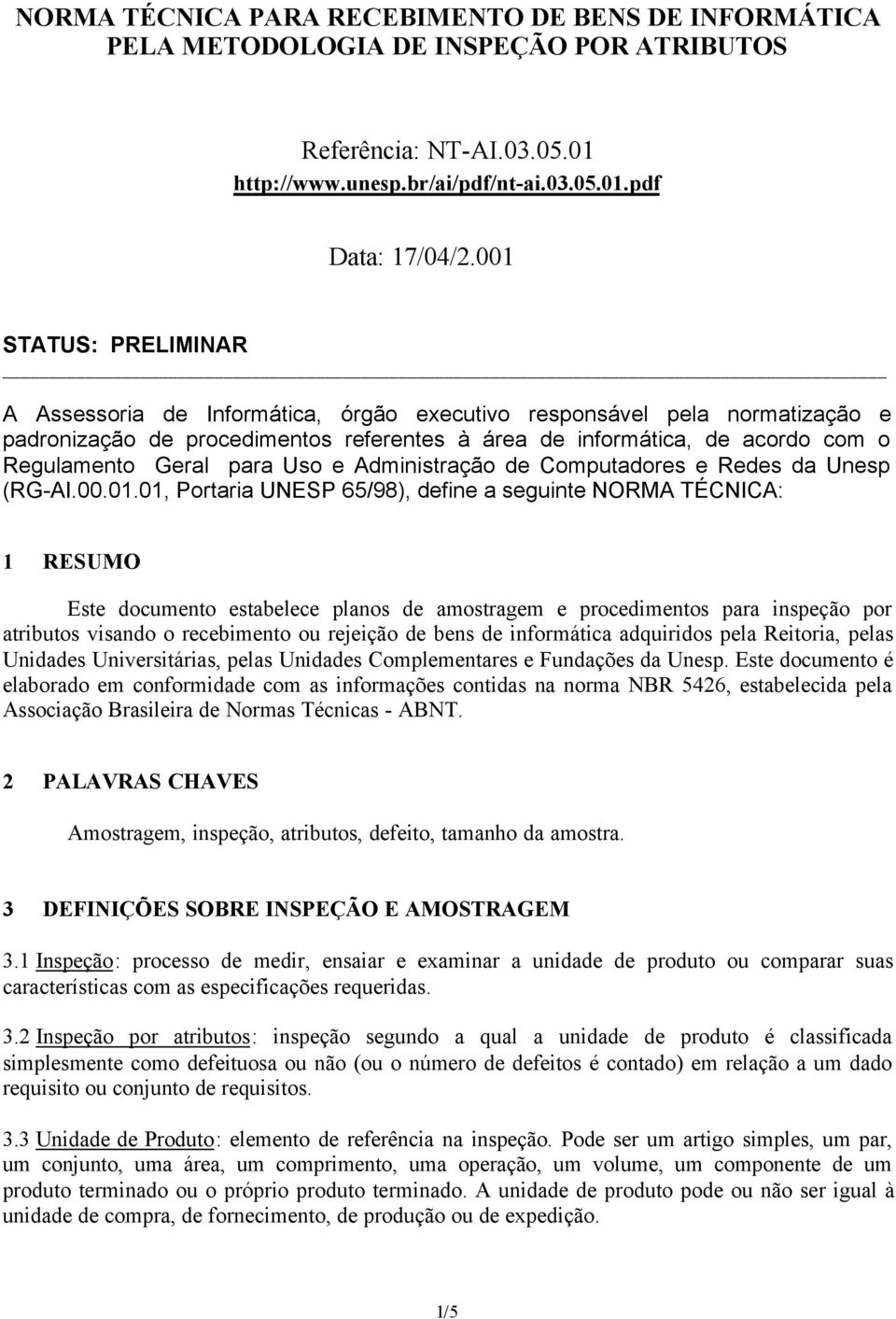 para Uso e Administração de Computadores e Redes da Unesp (RG-AI.00.01.