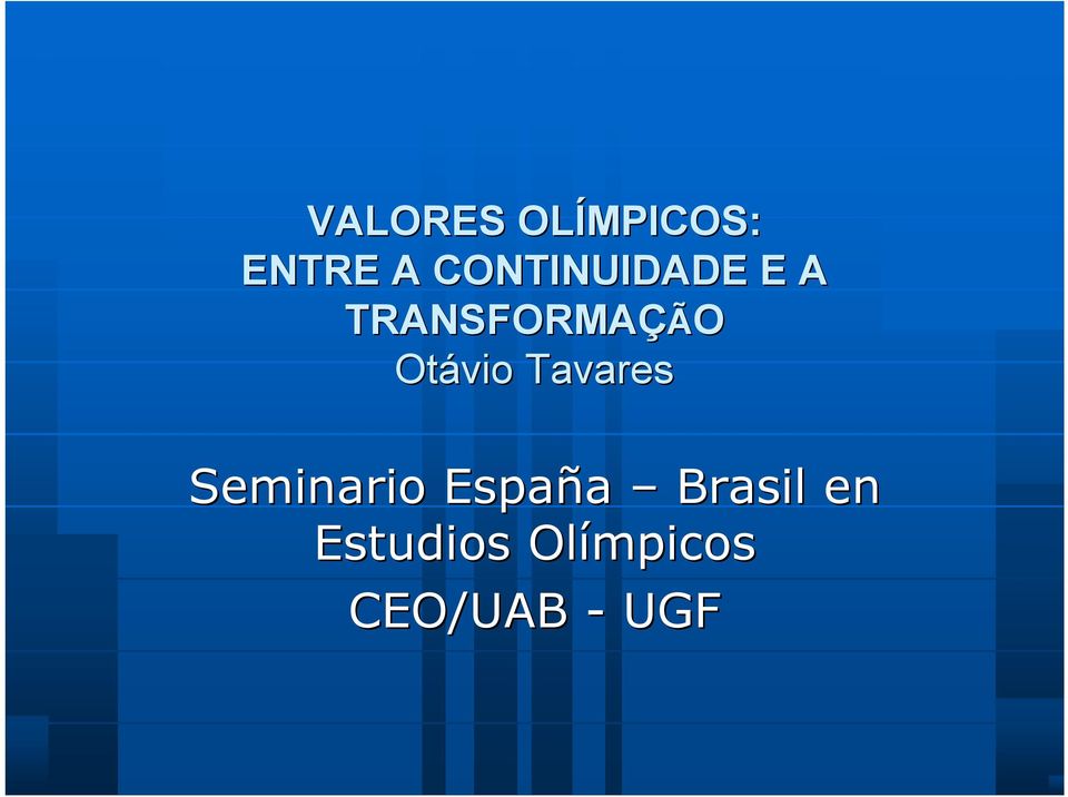 Otávio Tavares Seminario España