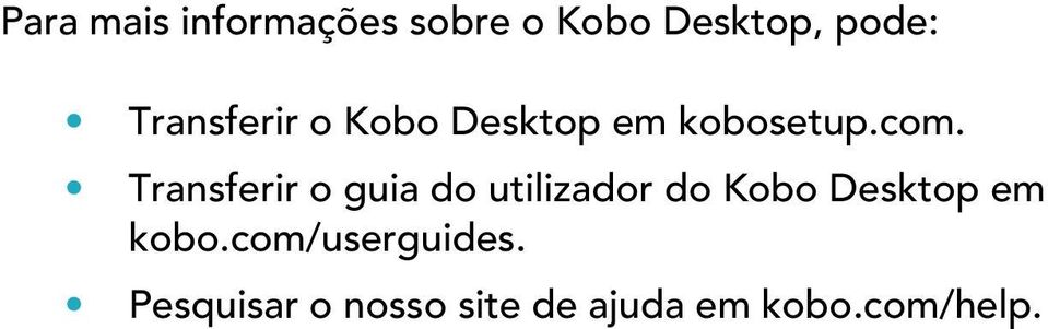 Transferir o guia do utilizador do Kobo Desktop em