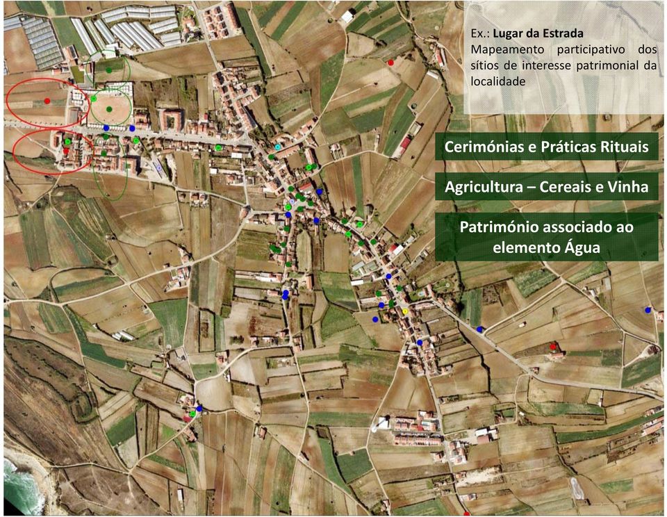 localidade Cerimónias e Práticas Rituais