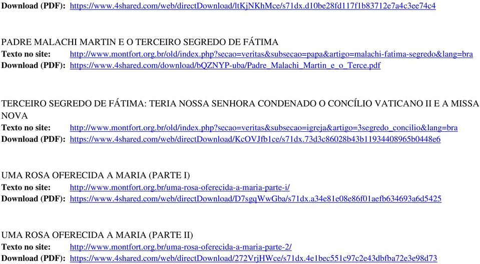 pdf TERCEIRO SEGREDO DE FÁTIMA: TERIA NOSSA SENHORA CONDENADO O CONCÍLIO VATICANO II E A MISSA NOVA Texto no site: http://www.montfort.org.br/old/index.php?