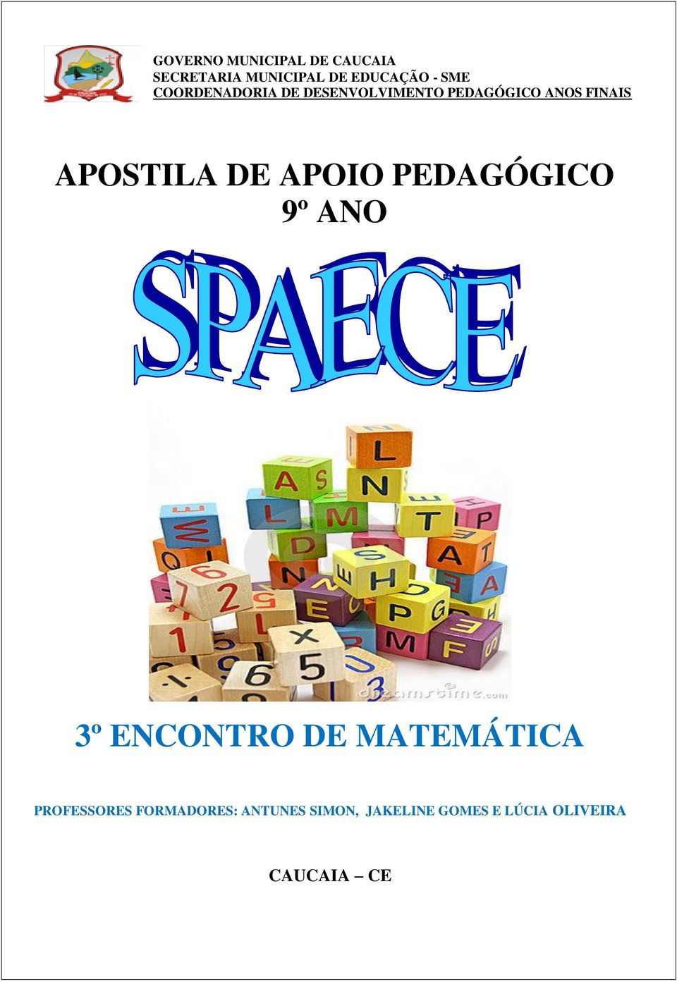 APOIO PEDAGÓGICO 9º ANO 3º ENCONTRO DE MATEMÁTICA PROFESSORES