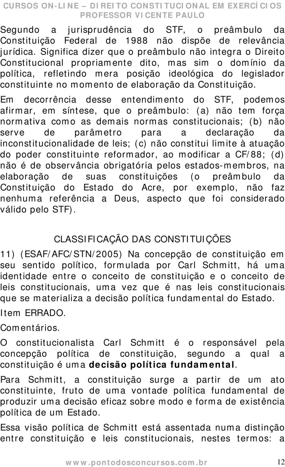 elaboração da Constituição.