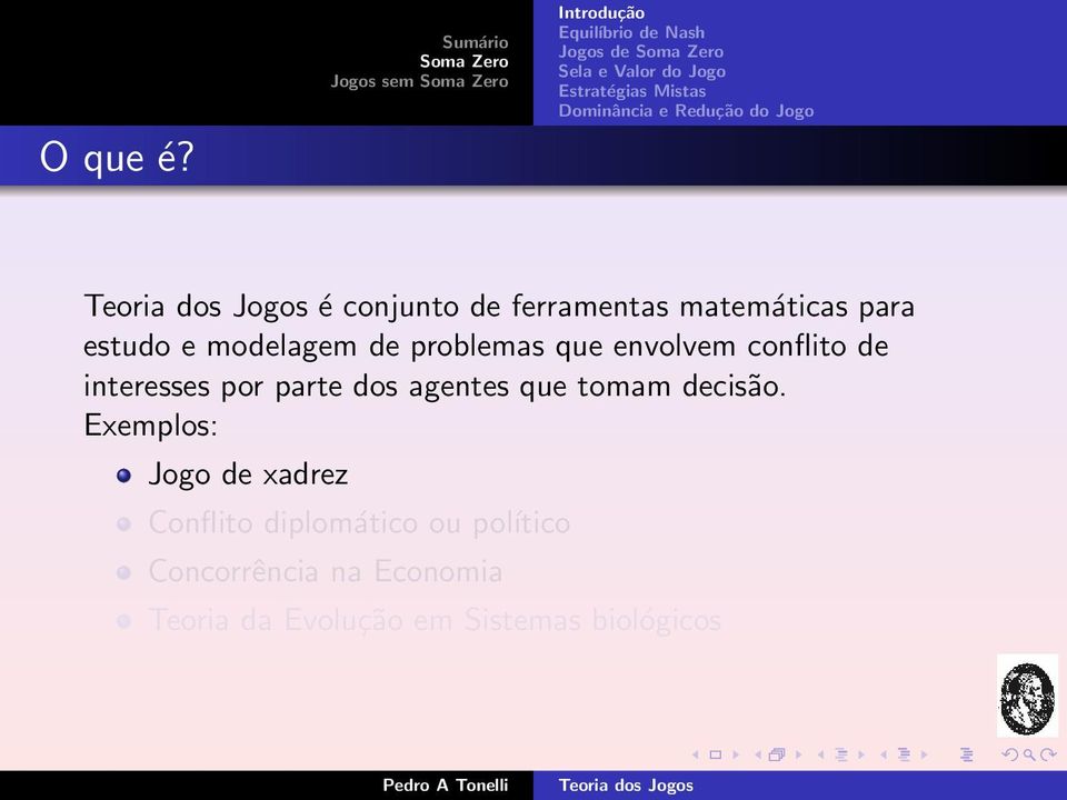 modelagem de problemas que envolvem conflito de interesses por parte dos