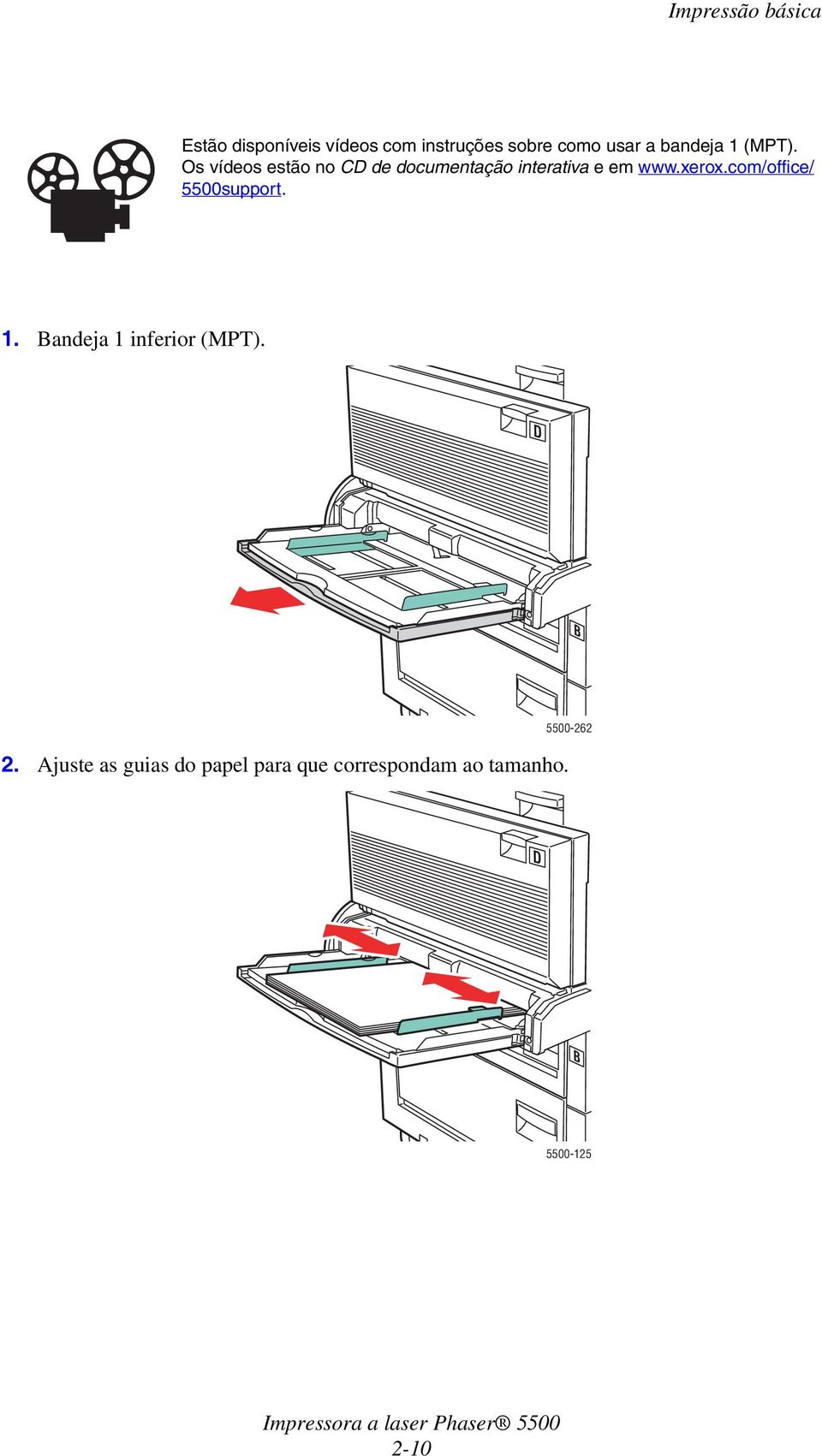 com/office/ 5500support. 1. Bandeja 1 inferior (MPT). D B 2.