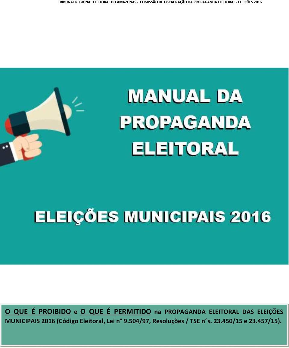 MUNICIPAIS 2016 (Código Eleitoral, Lei n 9.