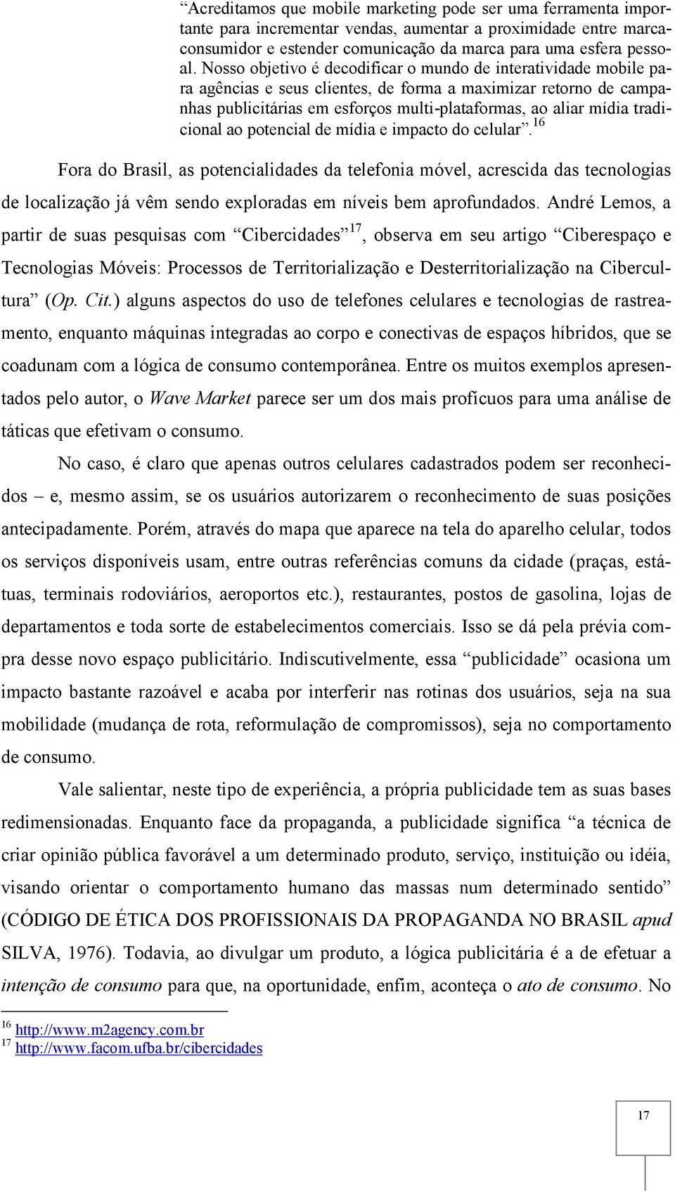 tradicional ao potencial de mídia e impacto do celular.