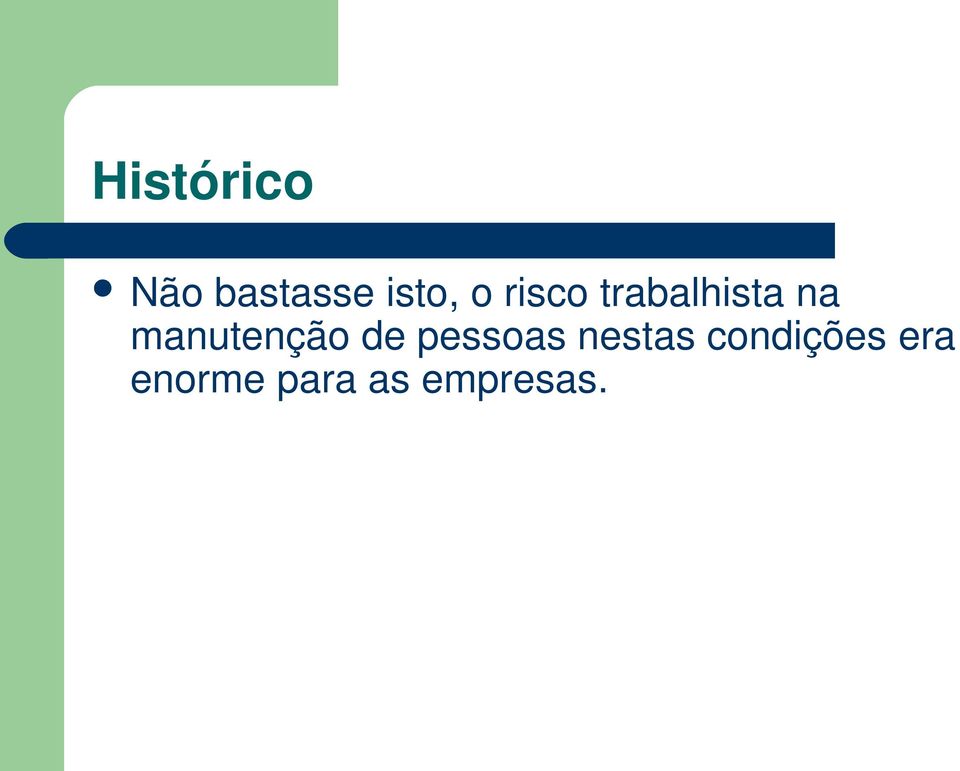 manutenção de pessoas nestas