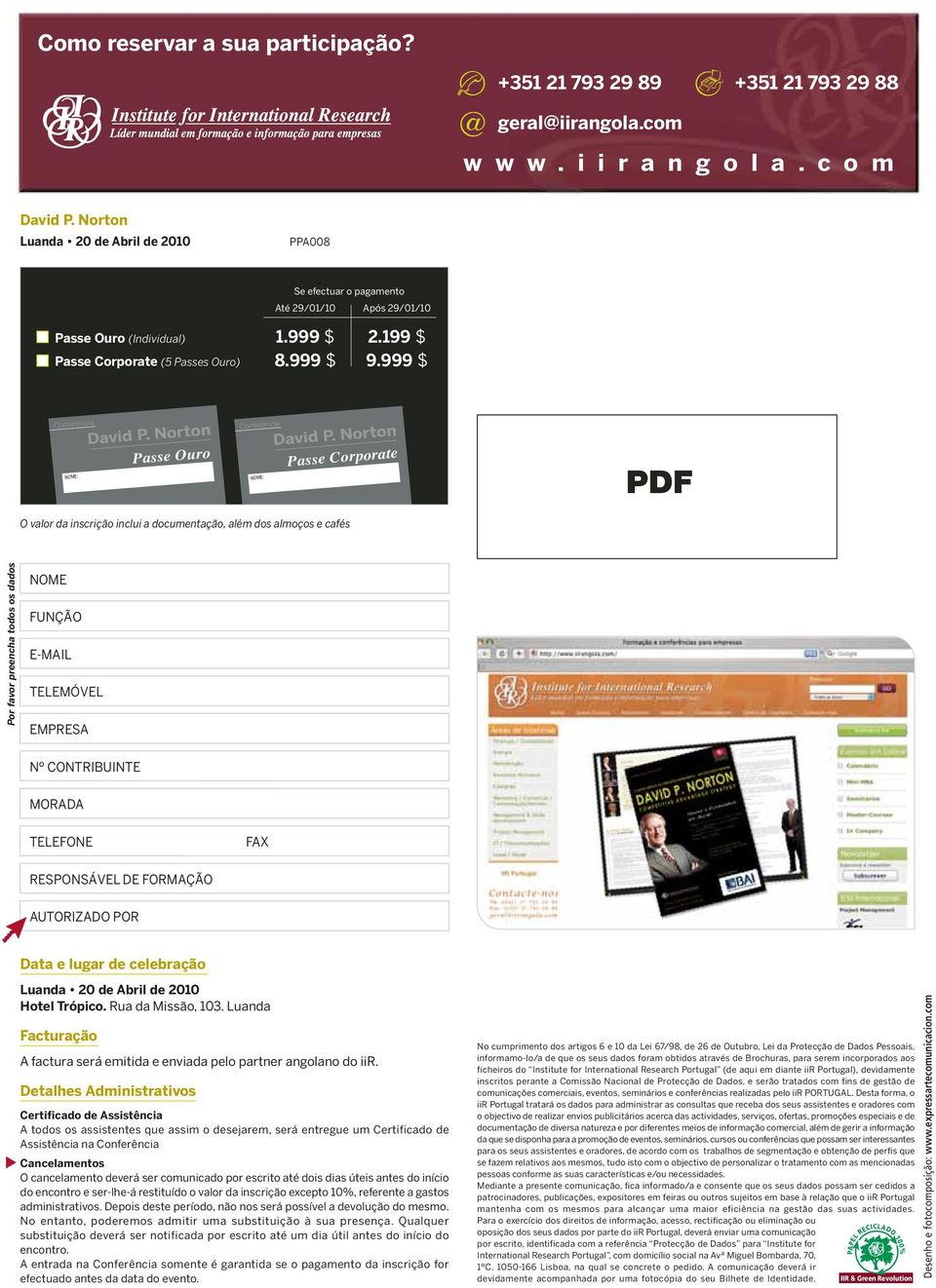 999 $ Conferência NOME: Passe Ouro Conferência NOME: Passe Corporate Div.