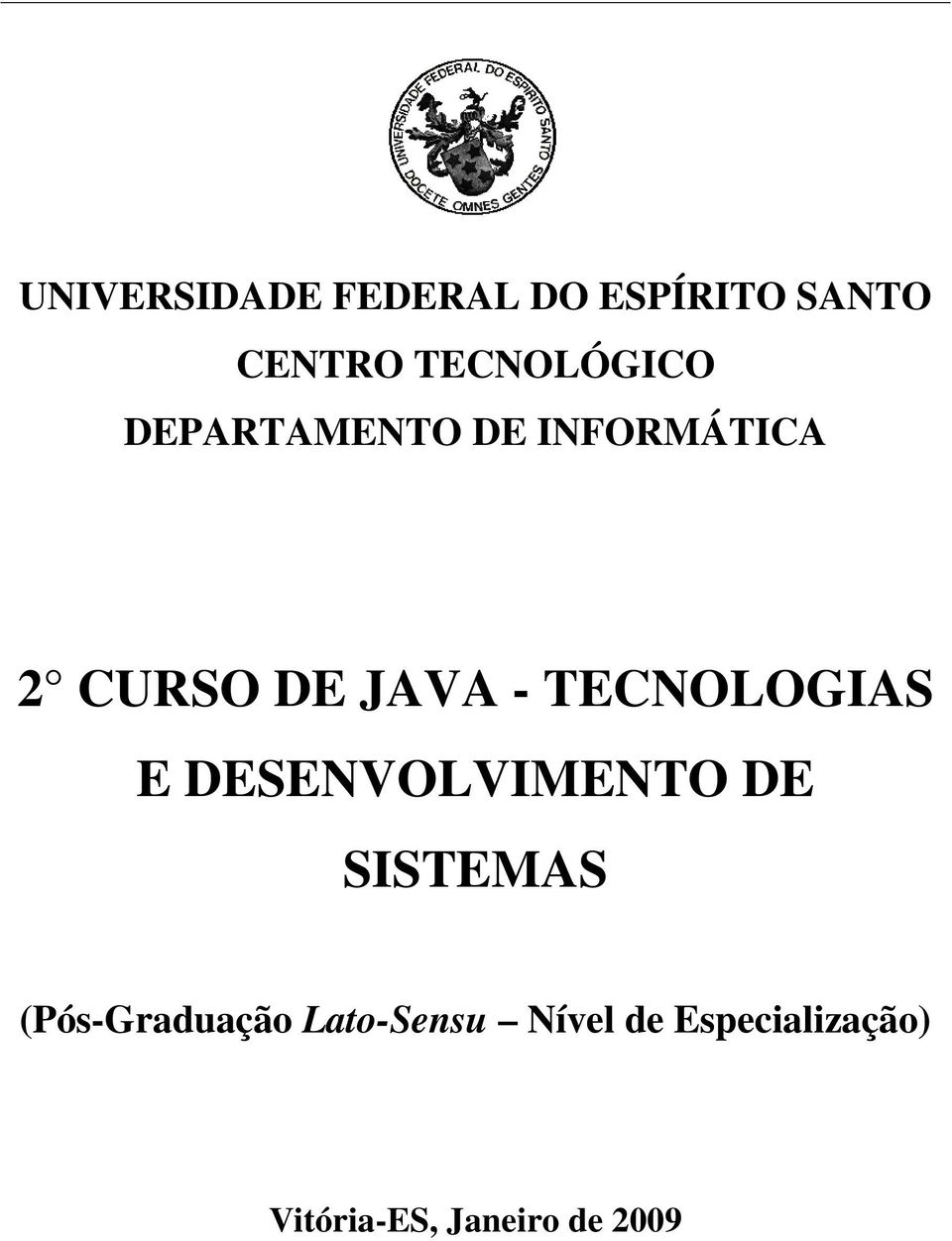 - TECNOLOGIAS E DESENVOLVIMENTO DE SISTEMAS