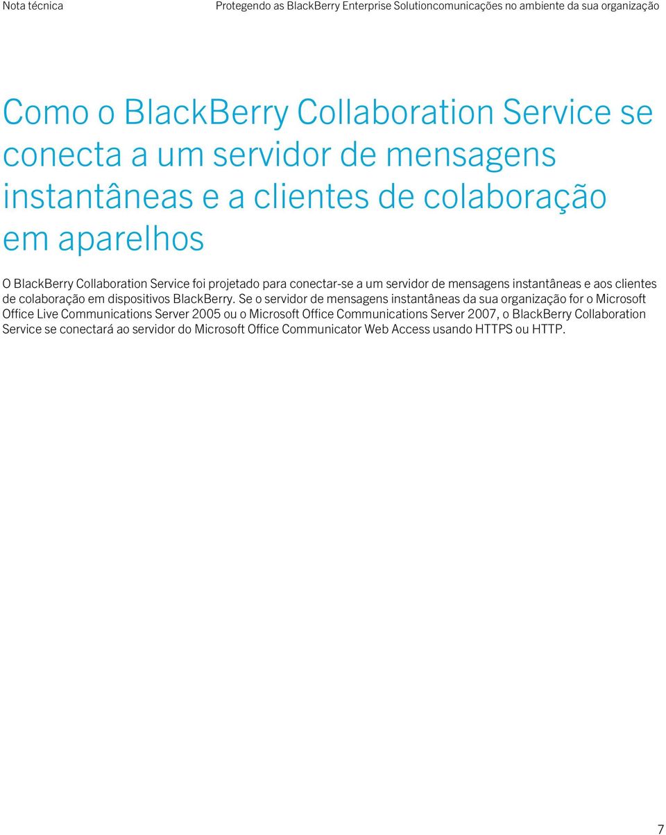clientes de colaboração em dispositivos BlackBerry.