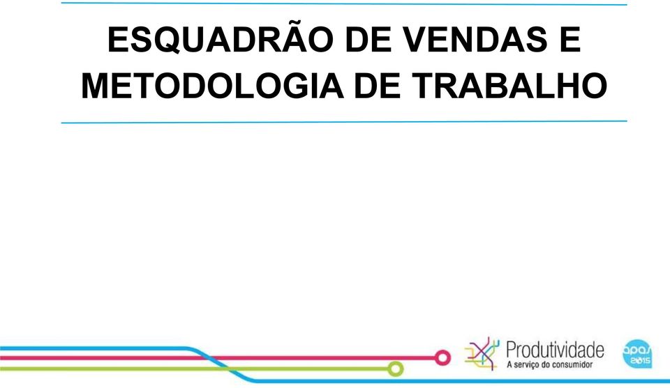 METODOLOGIA