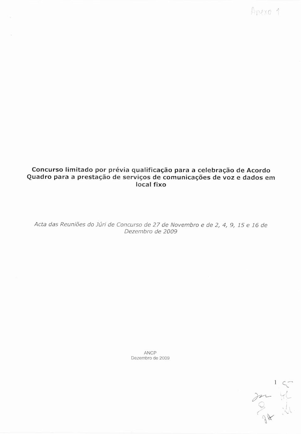 dados em local fixo Acta das Reuniões do Júri de Concurso de 27 de